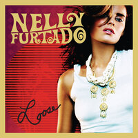 Nelly Furtado - All Good Things (Come To An End)